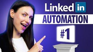 Best LinkedIn Automation Tool In 2025