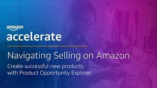 How to create successful new products on Amazon with Product Opportunity Explorer