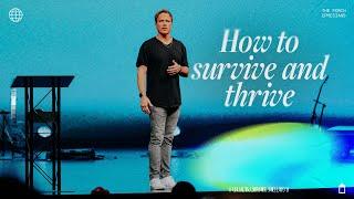 How to Survive and Thrive | David Marvin