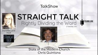 The State of the Modern Church with Pastor Chris Quintana