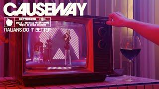 CAUSEWAY "LOSER" (Official Video)