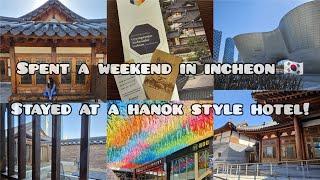 We stayed at a Hanok hotel in Incheon! | Weekend in Incheon | Seoul vlog |