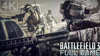 Battlefield 3 - Full Game Playthrough - 4K