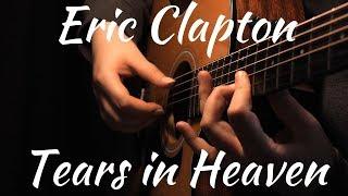 Eric Clapton - Tears in Heaven - Fingerstyle Acoustic Guitar