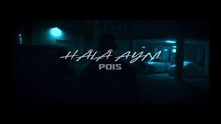 Pois - Hâlâ Aynı (Official Music Video)