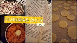 VLOGMAS 2018 # 14 // Backen & Kochen