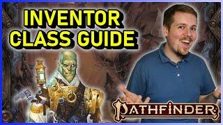 INVENTOR CLASS GUIDE - PATHFINDER 2E