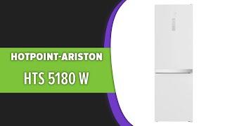 Холодильник Hotpoint-Ariston HTS 5180 W