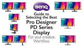 Which BenQ PD is the best for your creative workflow?