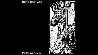 Bone Orchard - Eyesore