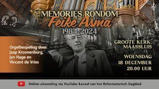 Partnercontent | Memories aan Feike Asma 1984-2024 | Groote Kerk Maassluis