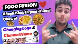 Epic Food Fusion: Chapli Kabab Biryani & Daal Chawal | My Logo & Channel Name Changing Story