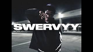 SWERVYY BEST VERSES!! (Official Audio) @kurakanti4839