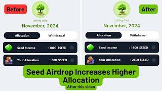 How to Increase Your Allocation in Seed Airdrops – Simple Steps to Maximize Rewards!