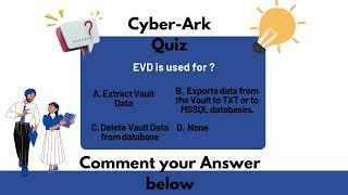 CyberArk Quiz Part - 69 - CyberArk Interview & Questions | SecApps Learning