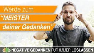 ► Negative Gedanken stoppen, umwandeln, loswerden - GEDANKENEXPERIMENT mit AHA-Effekt