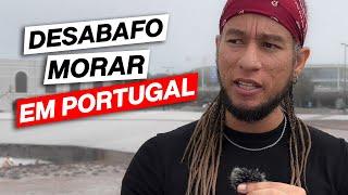 desabafo sobre morar em Portugal - lendo comentários