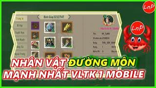 VÕ LÂM 1 MOBILE - SOI HÀNG NHÂN VẬT ĐƯỜNG MÔN MẠNH NHẤT VÕ LÂM TRUYỀN KỲ 1 MOBILE