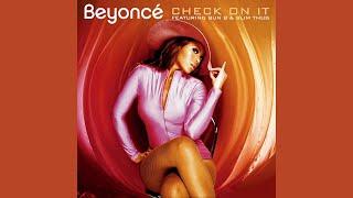 Beyoncé - Check On It (Official Audio) ft. Bun B, Slim Thug