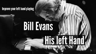 Bill Evans. - His Left Hand