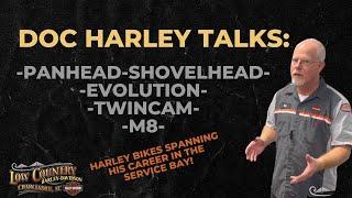 Doc Harley Talks: Panhead-Shovelhead-Evolution-TwinCam-M8!