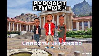 Episode1| Introducing Campus Chronicles: Varsity Unhinged| UCT experiences| Kasi vs Kaapstad.