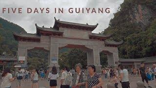 5 Days in Guiyang, Southwest China