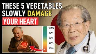 Japan's oldest doctor: These 5 vegetables are slowly damaging your heart (Seniors after 60)