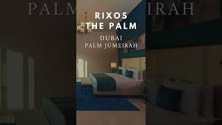 Rixos The Palm Dubai Hotel & Suites | #dubaihotels #hotel #travel  #goingvacations