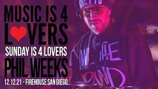 Phil Weeks Live at Music is 4 Lovers [2021-12-12 @ FIREHOUSE, San Diego] [MI4L.com]