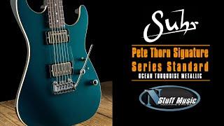 Suhr Pete Thorn Signature Series Standard - In-Depth DEMO!