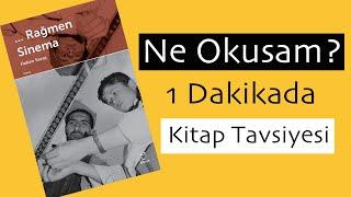 1 Dakikada Kitap Önerisi / Ne Okusam? / Hakan Savaş - Rağmen Sinema / bite videos