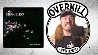 UNTO OTHERS Never, Neverland Album Review | Overkill Reviews