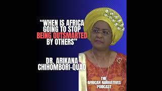 When Is Africa Going To Stop Being Outsmarted By Former Colonial Powers? - Arikana Chihombori-Quao