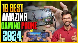 Top 10 Best Gaming Phones of 2024 | Best Gaming Devices| Smart Tech Max