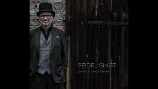 Seidel singt - Hier ist mein Land