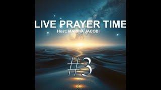 Marina Jacobi - #3 - Live Prayer Time - 5-21-25