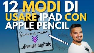 12 FUNZIONI che DEVI CONOSCERE se hai IPAD ed APPLE PENCIL