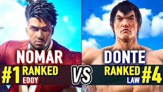 T8  NOMAR (#1 Ranked Eddy) vs DONTE (#4 Ranked Law)  Tekken 8 High Level Gameplay