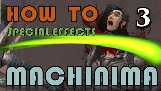 How to Make WoW Machinima: Special effects tutorial - Part 3