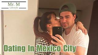 City Review: Dating In Mexico City, Mexico Going Into 2024