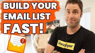 How To Build An Email List FAST & PROFITABLE! (Step By Step)