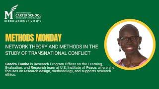 Network Theory Methods in the Study of Conflict with Dr. Sandra Tombe