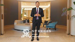 The St. Regis Residences | Miami