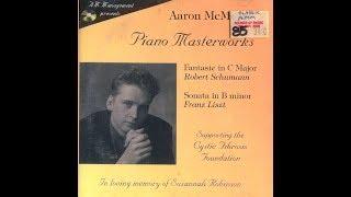 Schumann - Fantasie in C Major - Aaron McMillan - 1995