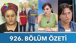 Didem Arslan Yılmaz'la Vazgeçme 926. Bölüm Özeti