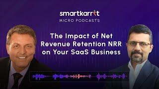 The Impact of Net Revenue Retention NRR on Your SaaS Business