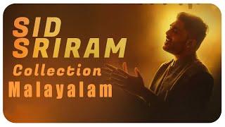 Sid Sriram Malayalam Songs| Best Malayalam songs | Sid Sriram | Sid Sriram Songs