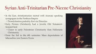 The Origins of Islam   3 1 The Christian Context  Syrian Anti Trinitarian Pre Ni