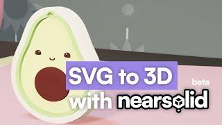 Turn Your SVG Designs into 3D Models with NearSolid